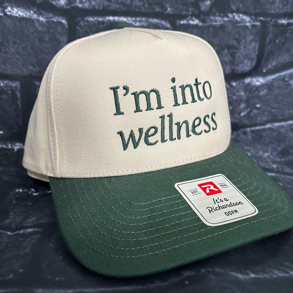 I'm into wellness